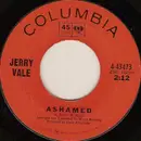 7inch Vinyl Single - Jerry Vale - Ashamed