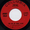 7inch Vinyl Single - Jerry Vale - I've Lost My Heart Again