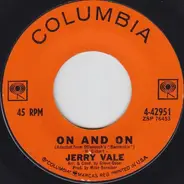 Jerry Vale - On And On / The Peking Theme (So Little Time)