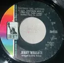 7inch Vinyl Single - Jerry Wallace - Another Time, Another Place,Another World