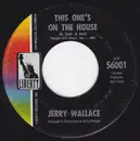 7inch Vinyl Single - Jerry Wallace - This One's On The House