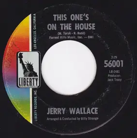 Jerry Wallace - This One's on the House