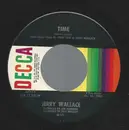 7inch Vinyl Single - Jerry Wallace - Time / To Get To You