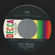 Jerry Wallace - Time / To Get To You