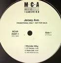 12inch Vinyl Single - Jersey Ave. - I Wonder Why