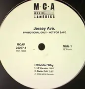 12inch Vinyl Single - Jersey Ave. - I Wonder Why