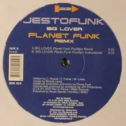 Jestofunk - BIG LOVER