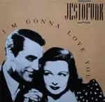 Jestofunk - I'm Gonna Love You
