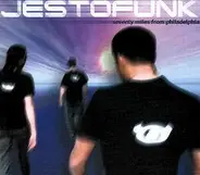 Jestofunk - Seventy Miles from Philadelphia