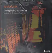 Jestofunk - The Ghetto (JFK Remix '96)