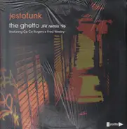 Jestofunk - The Ghetto (JFK Remix '96)