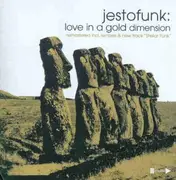 Double CD - Jestofunk - Love in a Gold Dimension
