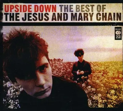Jesus & the Mary Chain - Upside Down