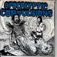 Jesus Chrust, Rovsvett, Meat Shits a.o - Apocalyptic Convulsions