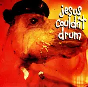 Jesus Couldn't Drum - Autumn Leaves
