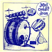 Jesus Couldn't Drum - Good Morning Mr. Square