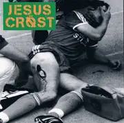 7inch Vinyl Single - Jesus Cröst - Fuck Powerviolence...This Is Groovy Gore Grind!