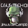 12inch Vinyl Single - Jesus Del Campo - Gsus Tech 01
