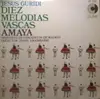 LP - Jesús Guridi - Diez Melodias Vascas - Amaya