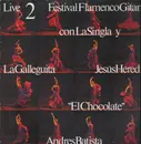 LP - Jesus Heredia / Andres Batista / Jose Carmona a.o. - Festival Flamenco Gitano 2 wLive