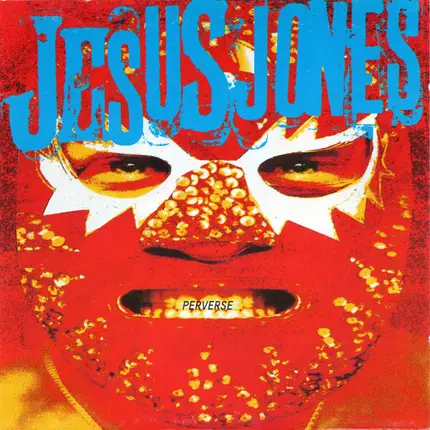 Jesus Jones - Perverse