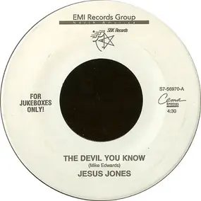 Jesus Jones - The Devil You Know / Zeroes And Ones