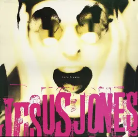 Jesus Jones - Info Freako