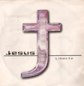Jesus - Liberta