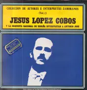 Jesús López-Cobos - Collecion De Autores e Interpretes Zamoranos (Vol.2)