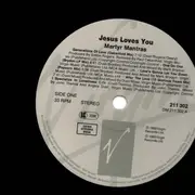 LP - Jesus Loves You - The Martyr Mantras