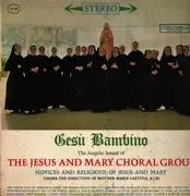 LP - Jesus & Mary Choral Group - Gesu Bambino
