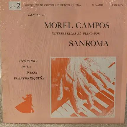 Jesus Maria Sanroma - Danzas de Morel Campos Vol. 2