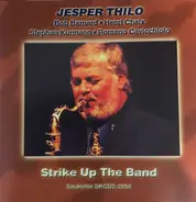 Jesper Thilo - Strike Up the Band