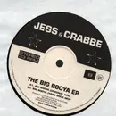 12inch Vinyl Single - Jess & Crabbe - The Big Booya EP - EP
