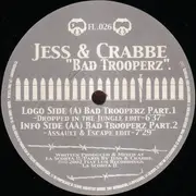 12inch Vinyl Single - Jess & Crabbe - Bad Trooperz