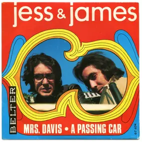 Jess & James - Mrs. Davis / A Passing Car