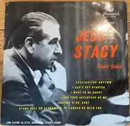 Jess Stacy - Piano Solos With Rhythm Accompaniment