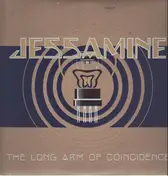 Jessamine - The Long Arm Of Coincidence