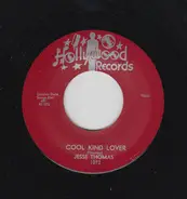 Jesse Thomas - Cool Kind Lover / Long Time