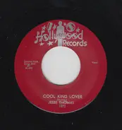 Jesse Thomas - Cool Kind Lover / Long Time