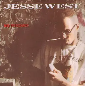 Jesse West - No Prisoners