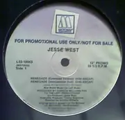12inch Vinyl Single - Jesse West - Renegade - PROMO
