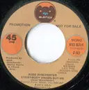 7inch Vinyl Single - Jesse Winchester - Everybody Knows But Me