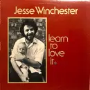LP - Jesse Winchester - Learn To Love It