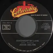 Jesse Belvin / Jesse Belvin And The Cliques - Goodnight My Love / Girl In My Dreams