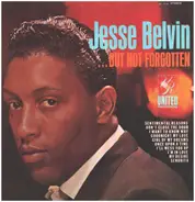 Jesse Belvin - ...But Not Forgotten