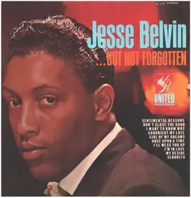 Jesse Belvin - ...But Not Forgotten