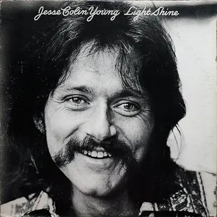 Jesse Colin Young - Light Shine