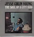 LP - Jesse Colin Young - The Soul Of A City Boy