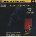 LP - Jesse Crawford - The Song Is You - The Music Of Jerome Kern - Mono